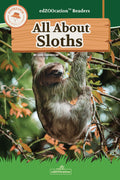 Book cover of 'All About Sloths' with a sloth on a branch and green background