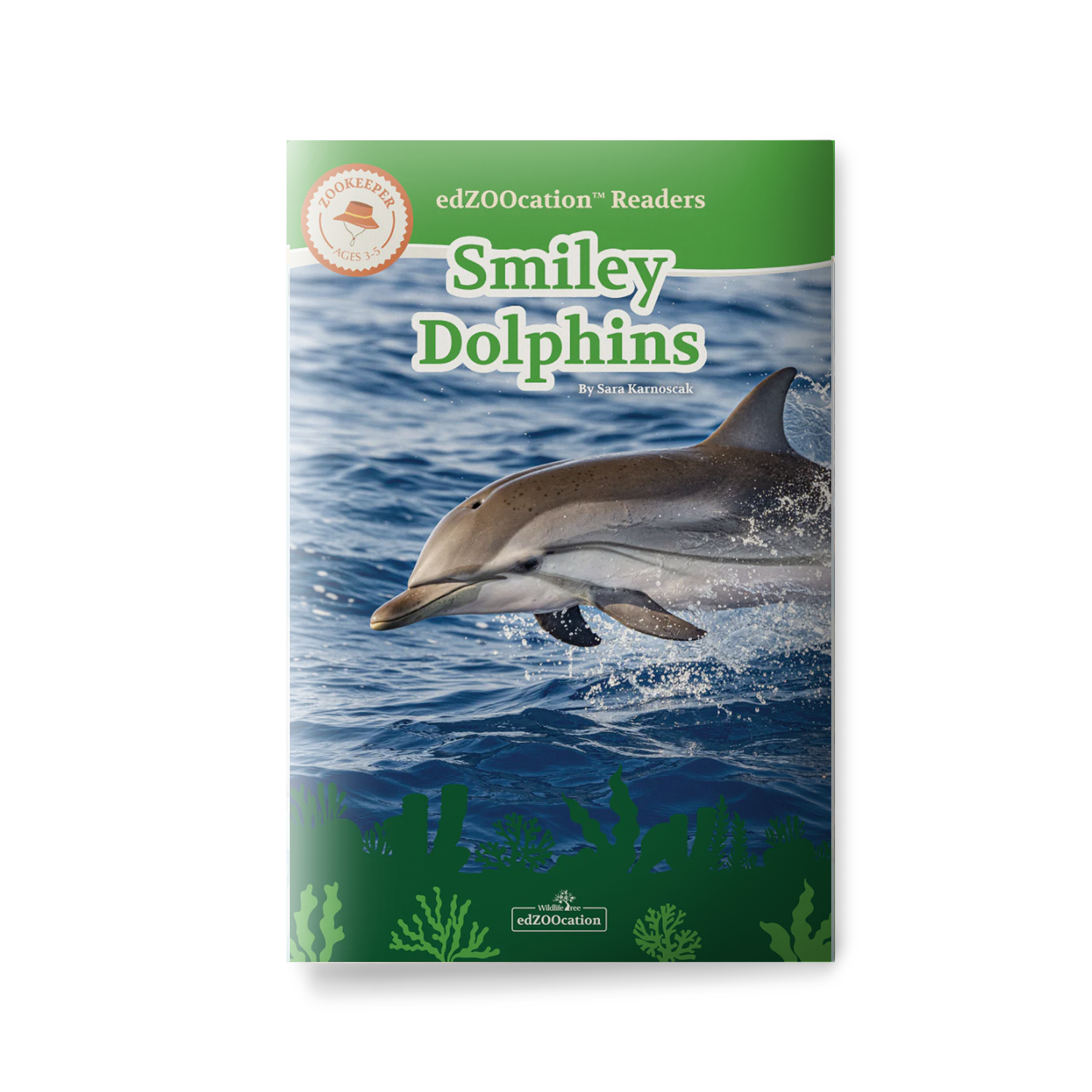 Book cover of 'Smiley Dolphins' with a dolphin