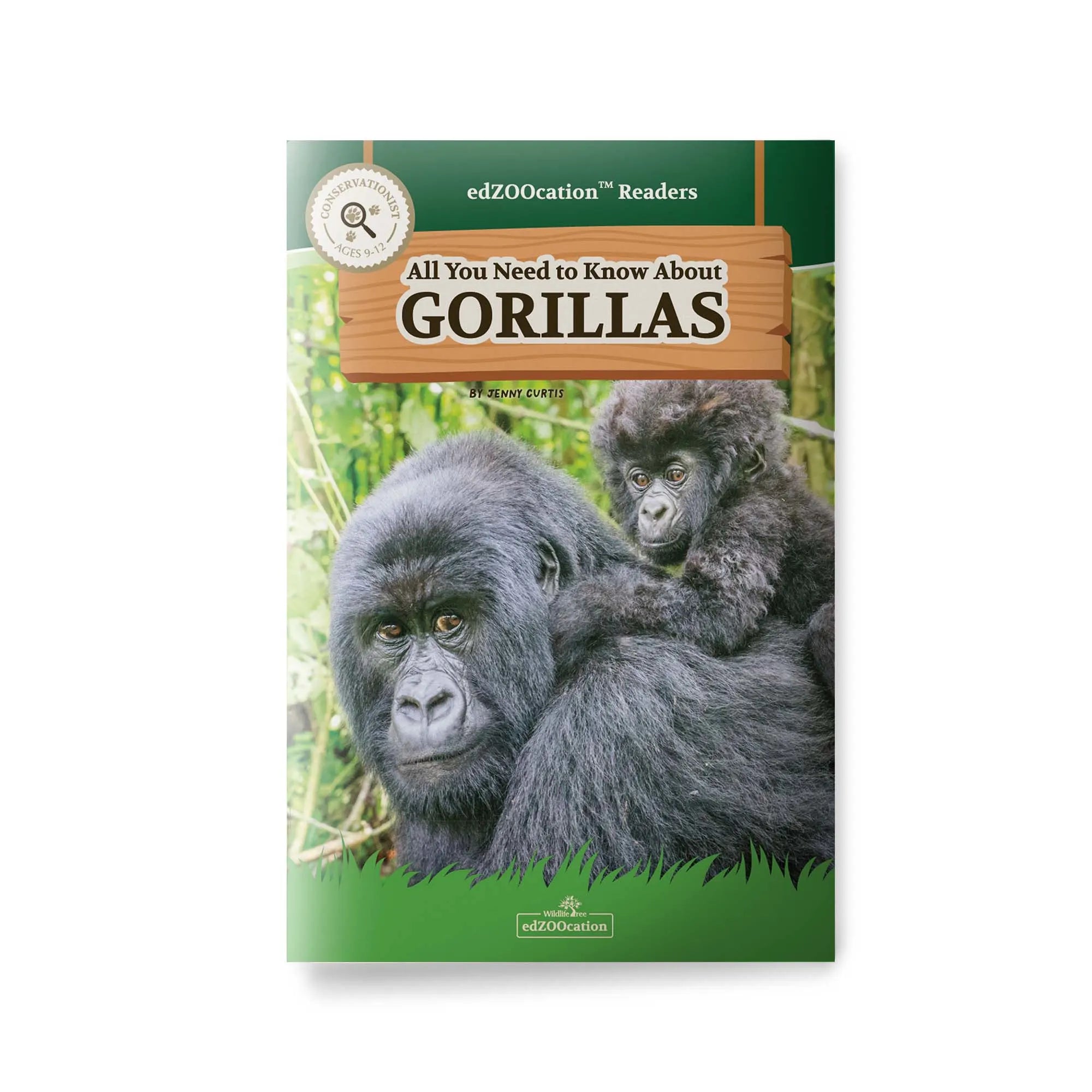 Book cover of 'All You Need to Know About Gorillas' with a gorilla and baby on a green background